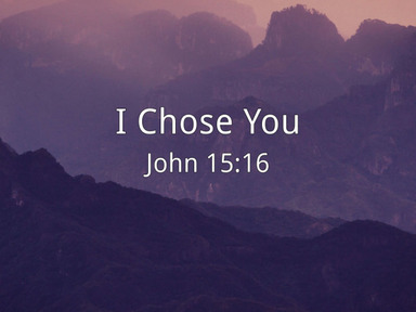 I Chose You - Pastor David Kanski - 10.12.25