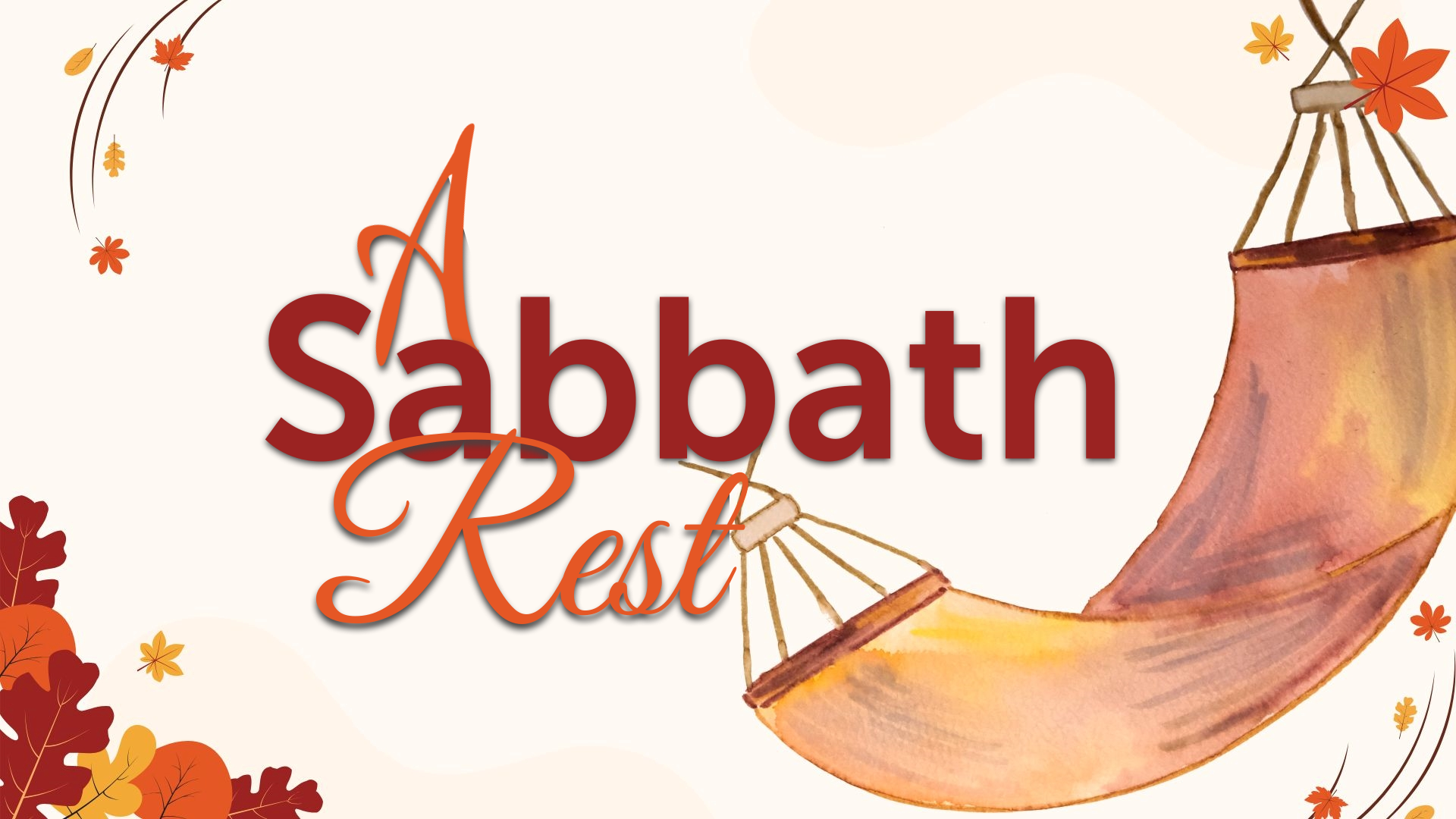 09-14-2025 A Sabbath Rest