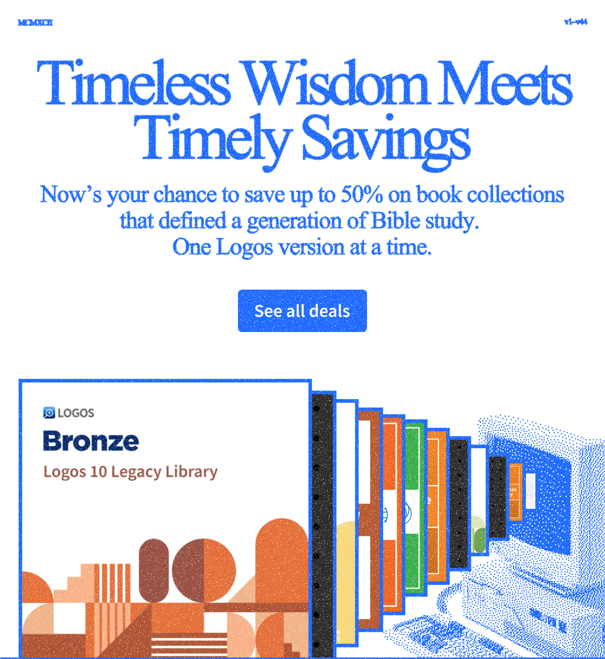 Timeless Wisdom Meets Timely Savings