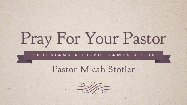 Pray For Your Pastor