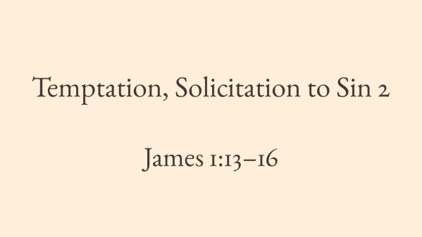 Temptation, Solicitation to Sin 2