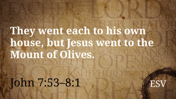 John 7:53-8:11