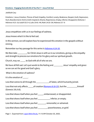 11 1-2 2025 Emotions - Engaging God With All Of You Part 7 - Jesus Felt Sad Saturday And Sunday Worship Notes
