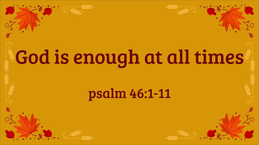 Dan Currie- God is enough at all times