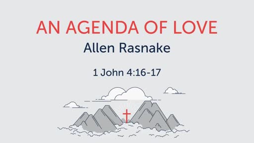 An Agenda of Love