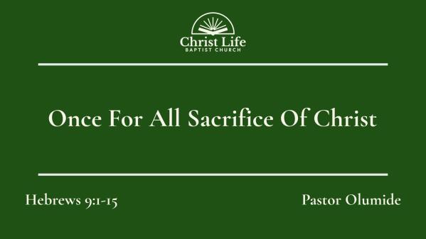 Once For All Sacrifice Of Christ