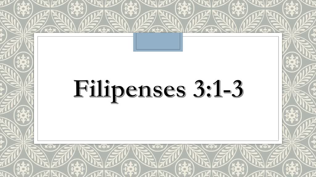 Filipenses 3:1-3