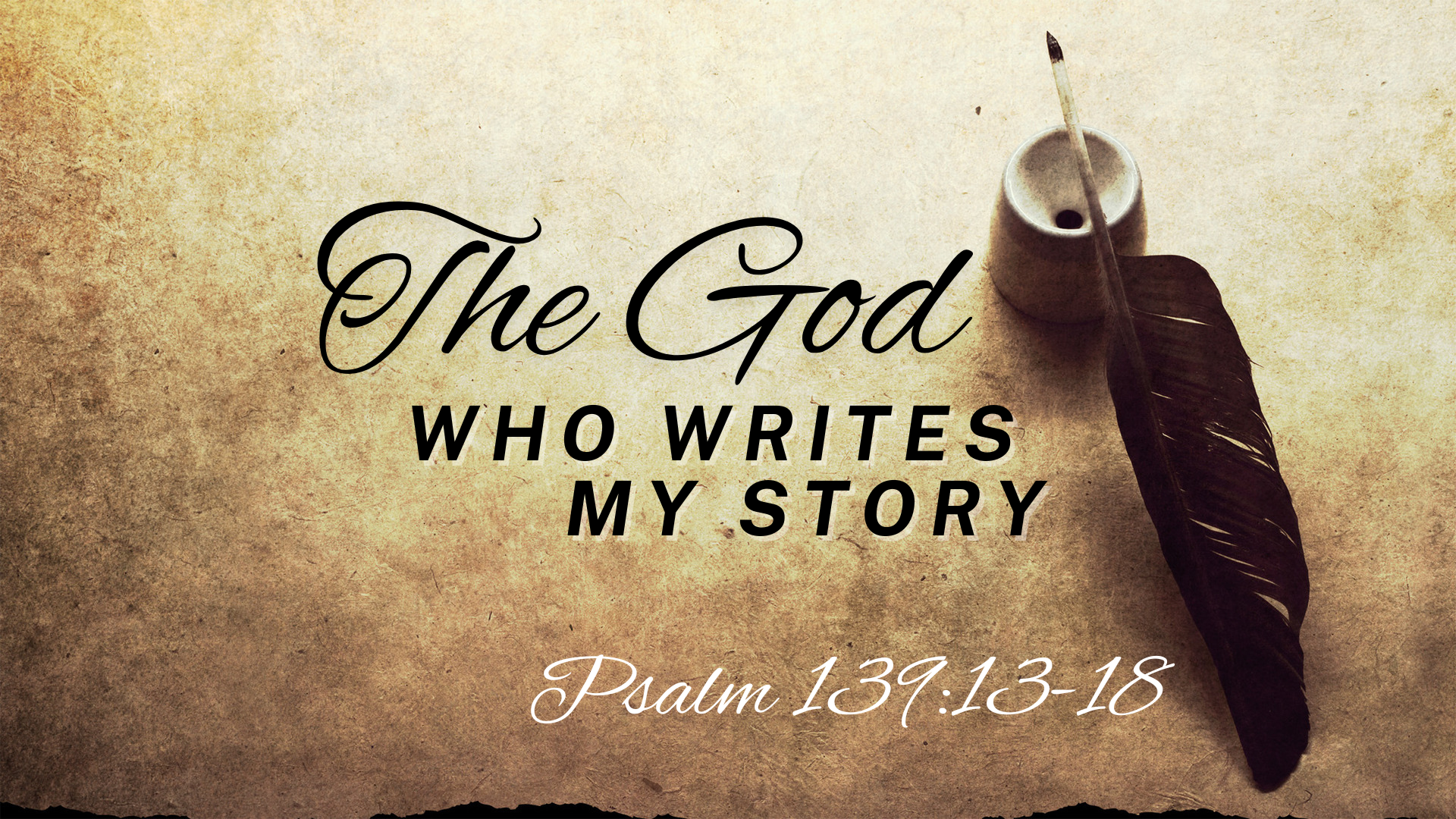 The God Who Writes My Story