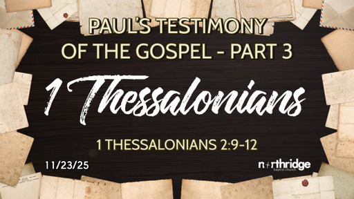 1 Thessalonians 2 part 3