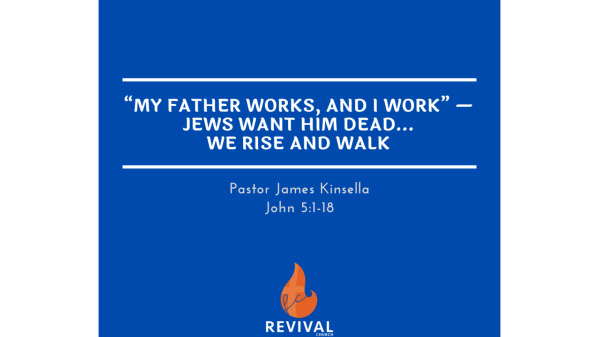 “My Father Works, and I Work” — Jews Want Him Dead…We Rise and Walk