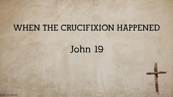 When the Crucifixion Happened