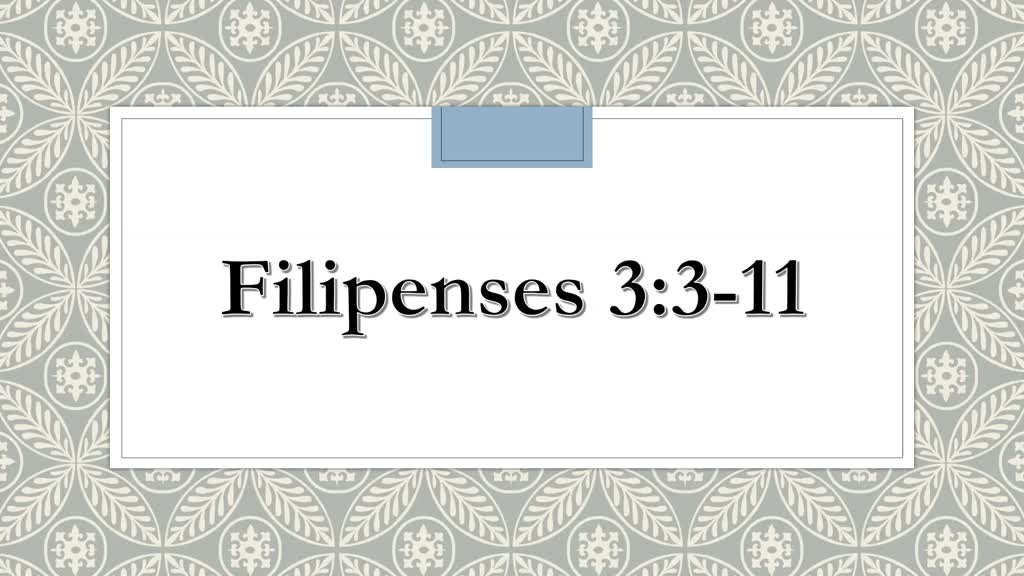 Filipenses 3:3-11