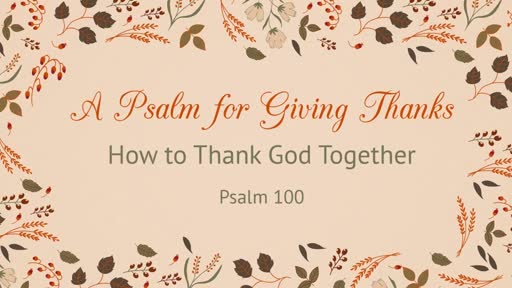 A Psalm for Thanksgiving