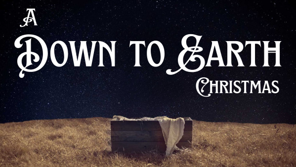 Down To Earth #1: The Word is Life and Light