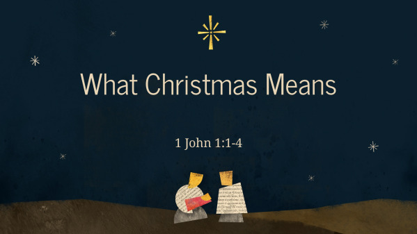 What Christmas Means