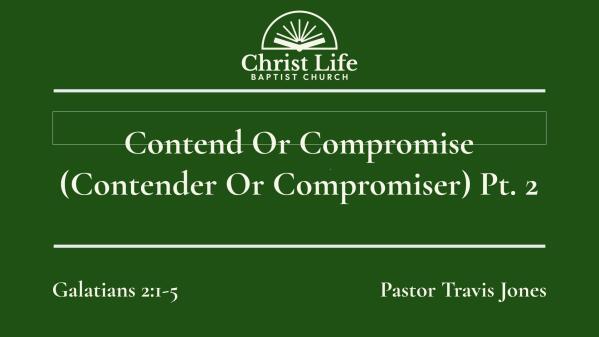Contend Or Compromise (Contender Or Compromiser) Pt. 2
