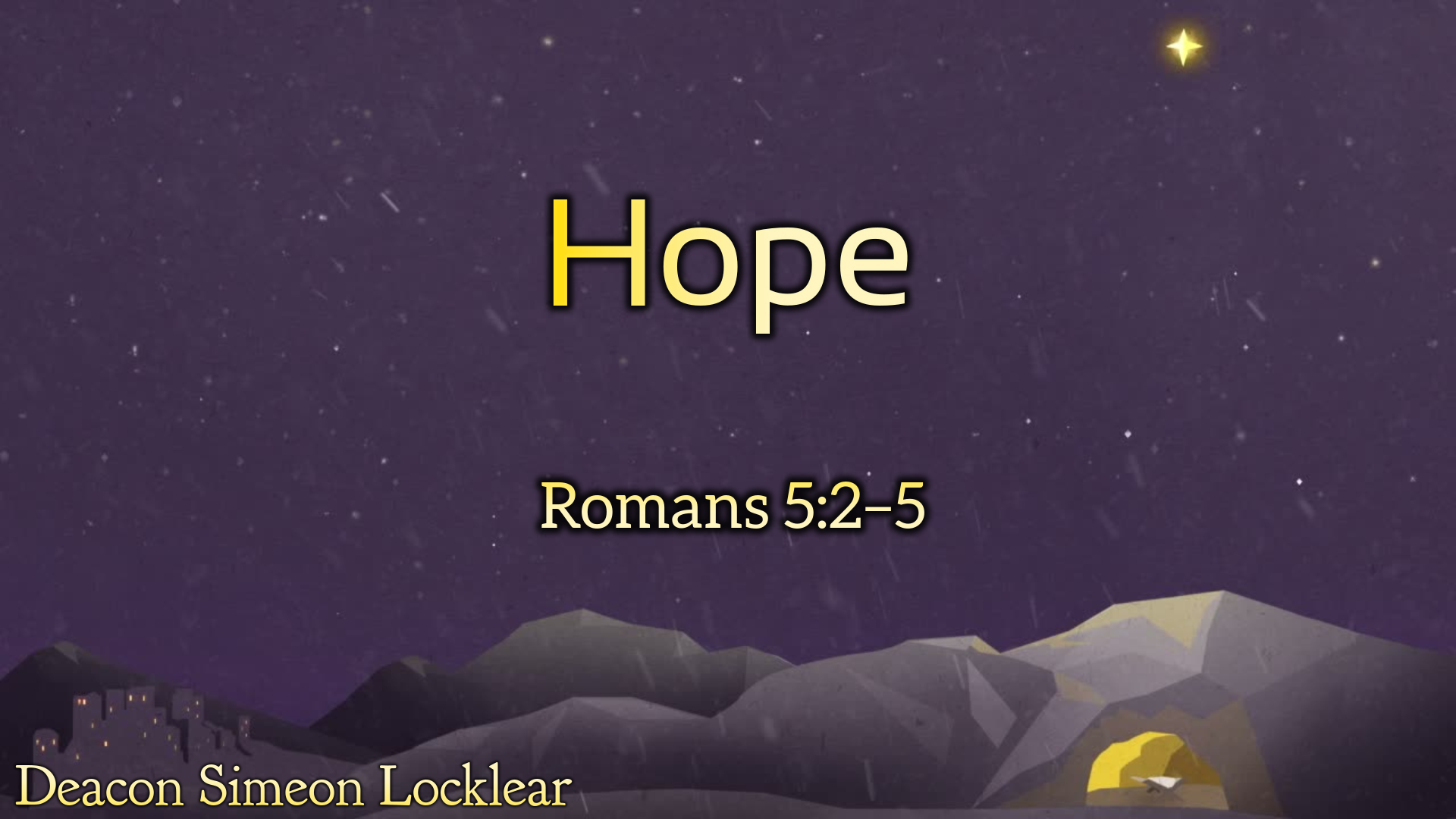 11.30.2025 - Hope - Deacon Simeon Locklear