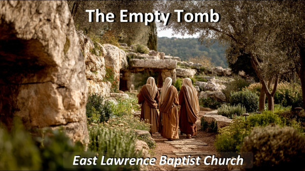 The Empty Tomb