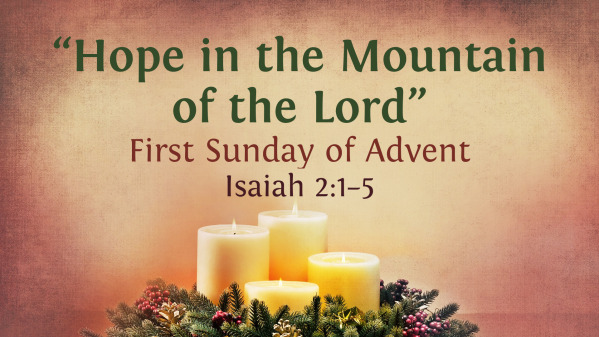 Hope in the Mountain of the Lord