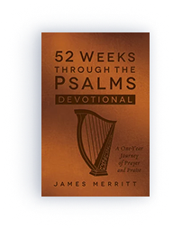 52 Weeks Through the Psalms Devotional: A One-Year Journey of Prayer and Praise