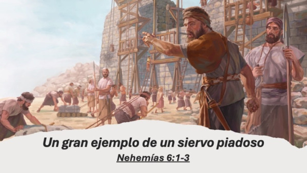 Un Gran ejemplo de un siervo piadoso