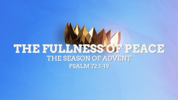 The Fullness of Peace