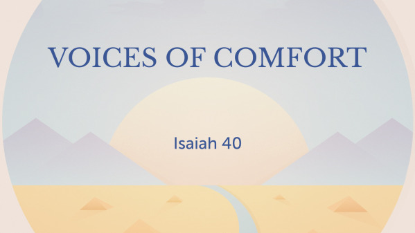 Voices of Comfort