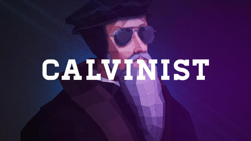 Calvinist Trailer