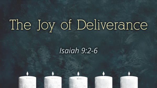 The Joy of Deliverance