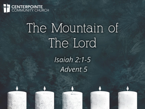 The Mountain of The Lord - The Church