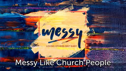 Messy #1: Love Your Neighbor Old Testement Style