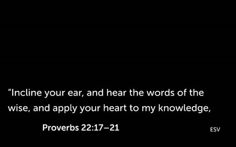 Proverbs 22:17-21 - When Wisdom Goes Public