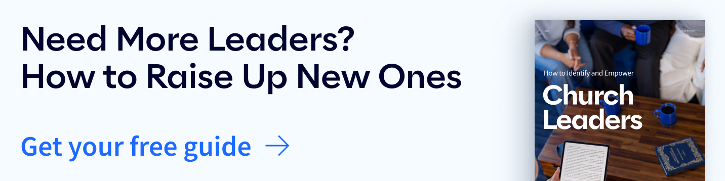 Need More Leaders? How to Raise Up New Ones. Get your free guide now.