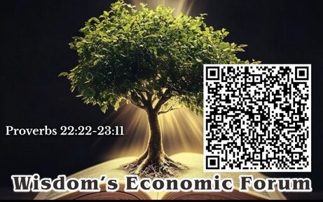 Proverbs 22:22-23:11 - Wisdom's Economic Forum