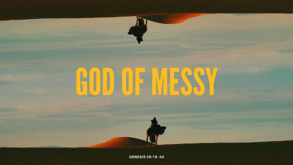 God of Messy