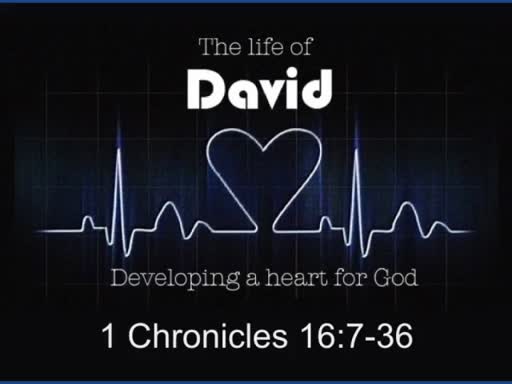 1 Chronicles 16:7-36
