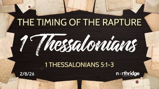 The Timing of the Rapture