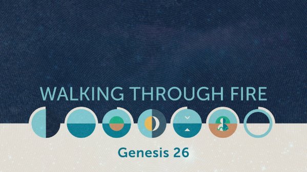 Walking Through Fire