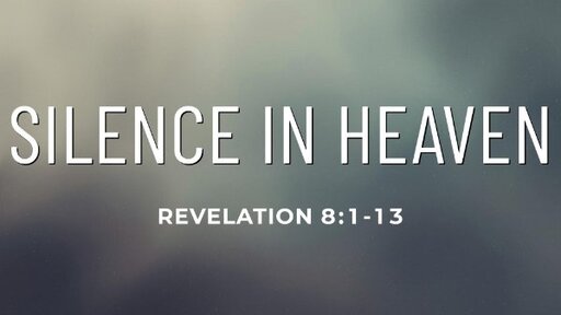 Silence in Heaven