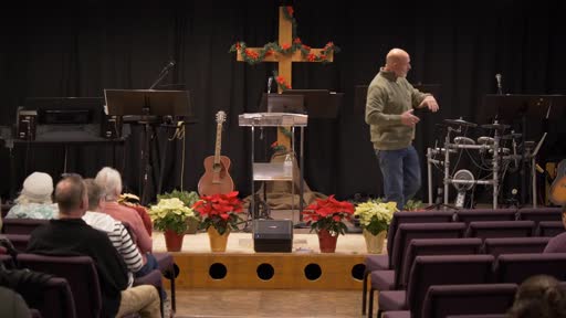 Sunday Sermon - Christmas According To John - December 14th 2025