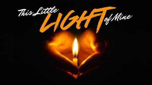 This Little Light of Mine