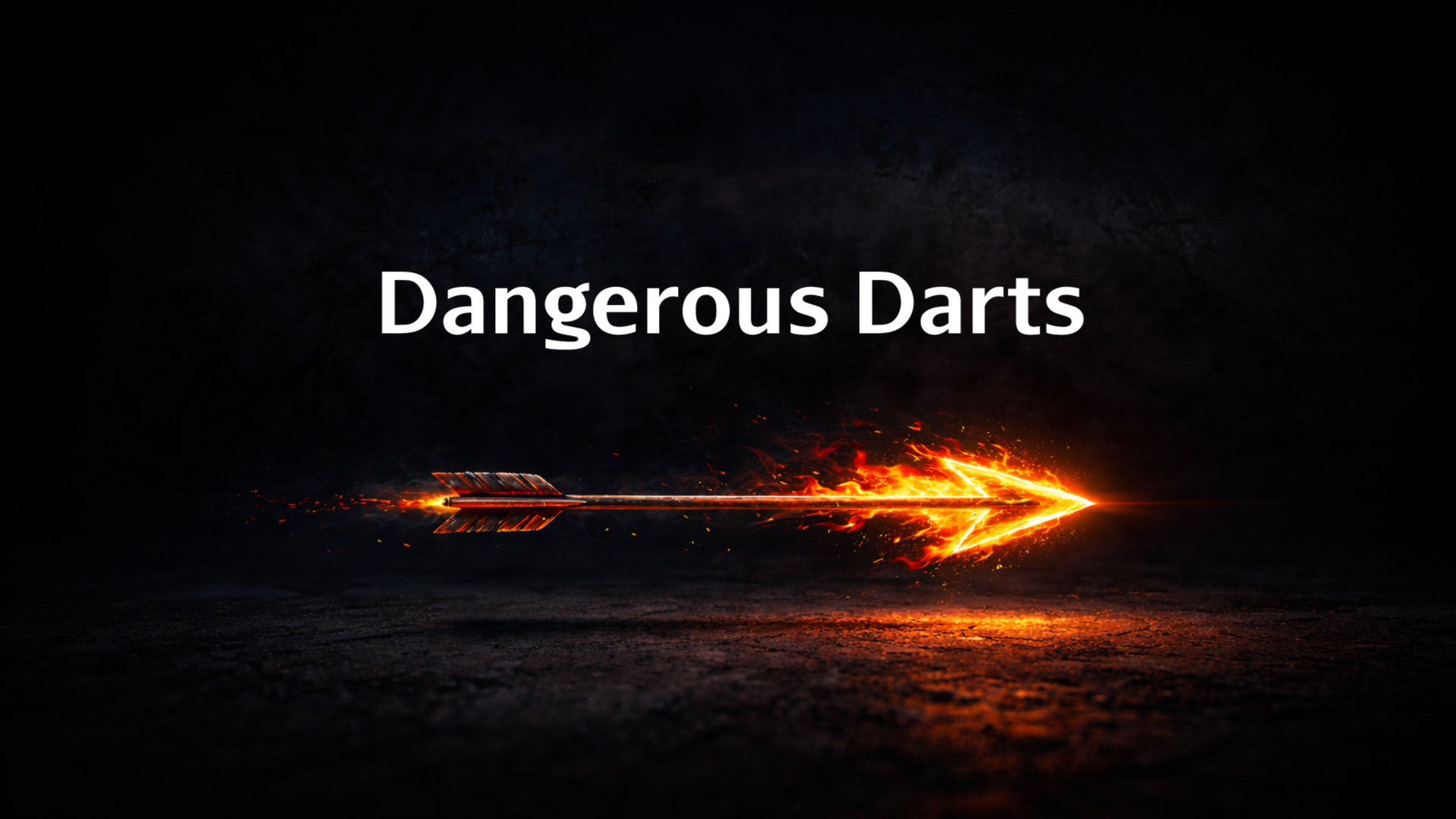 Dangerous Darts
