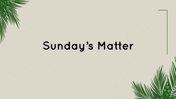 Sunday is for Celebration Mg 1