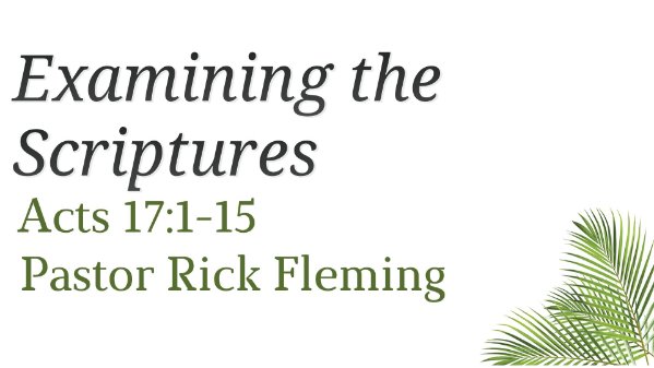 Examining the Scriptures