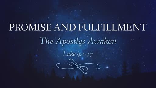 The Apostles Awaken