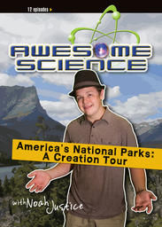 Awesome Science Media – America's National Parks: A Creation Tour