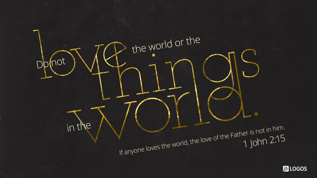 Verse art for 1 John 2:15