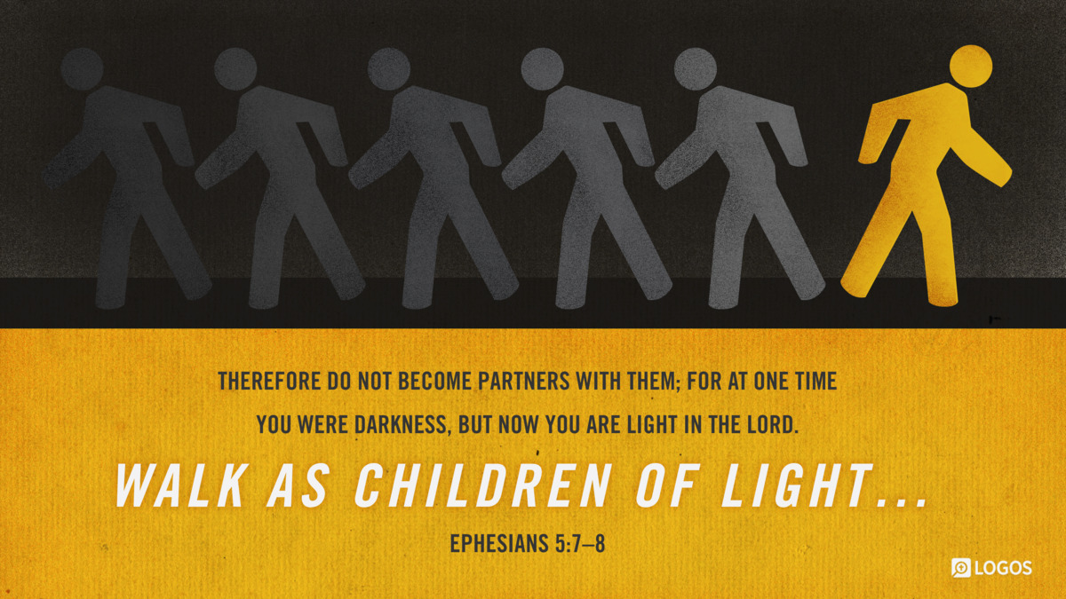 Verse art for Ephesians 5:7–8