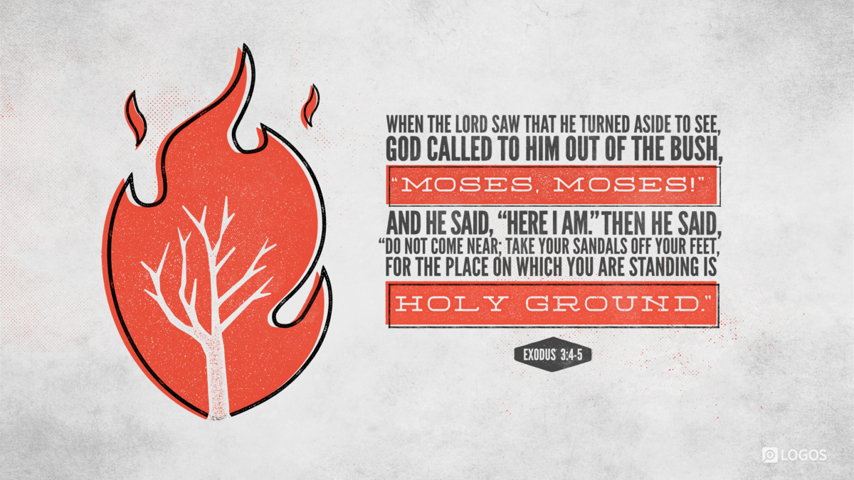 Verse art for Exodus 3:4–5