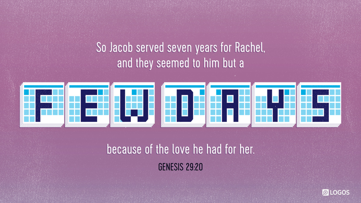 Verse art for Genesis 29:20
